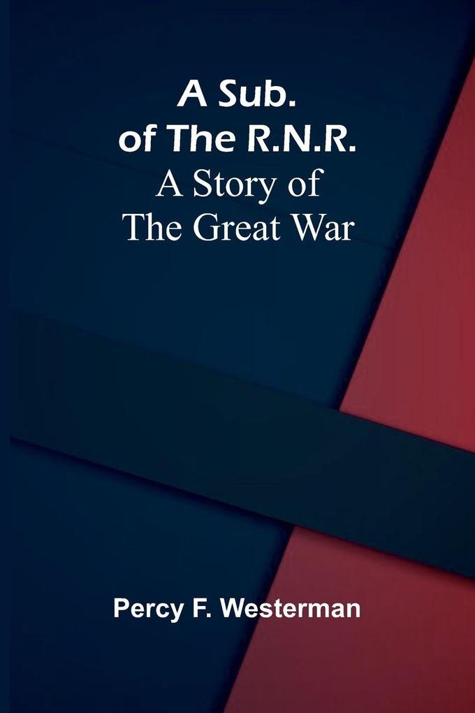 A Sub. of the R.N.R.
