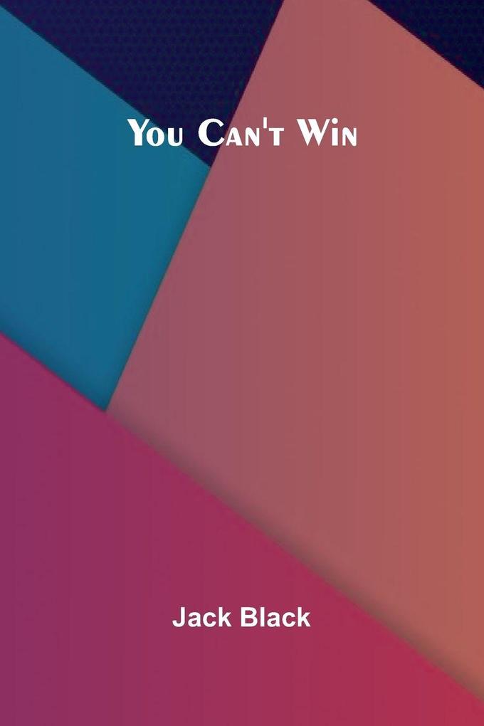You can't win