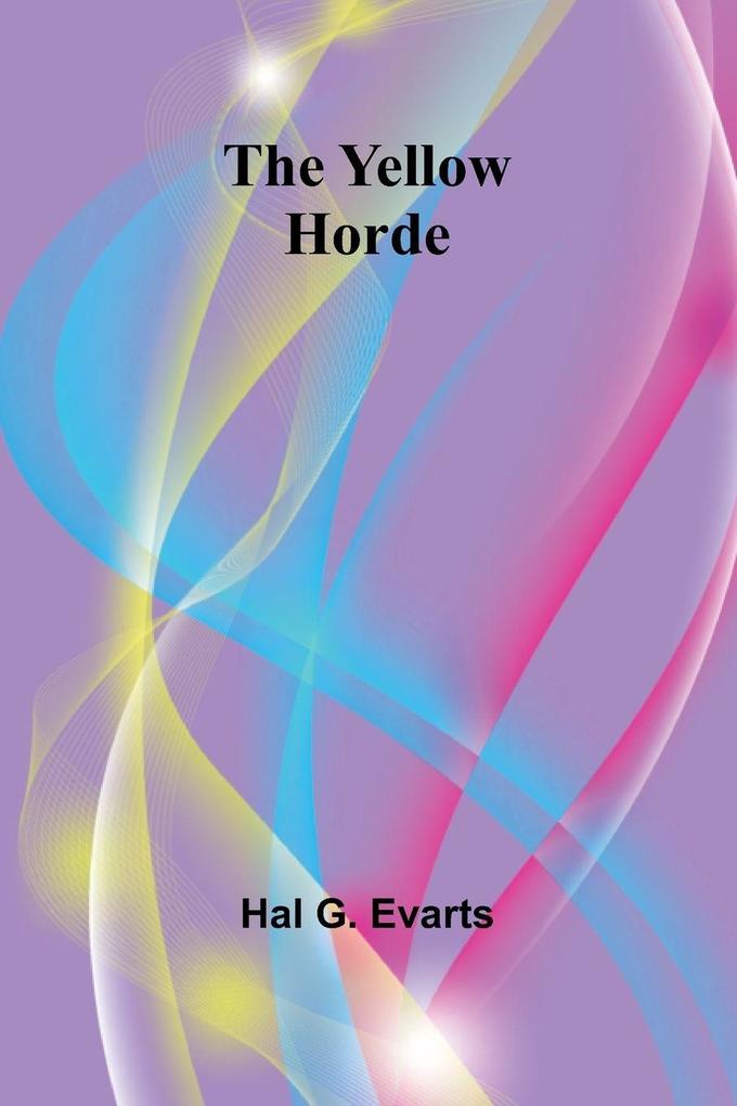 The Yellow Horde