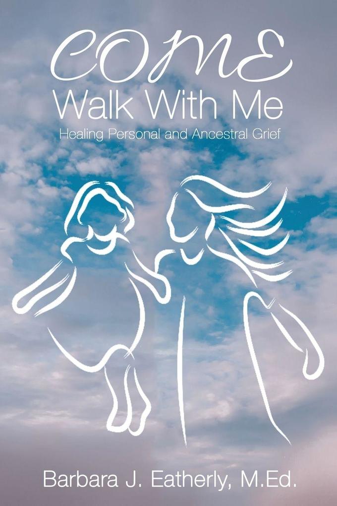 Come Walk With Me