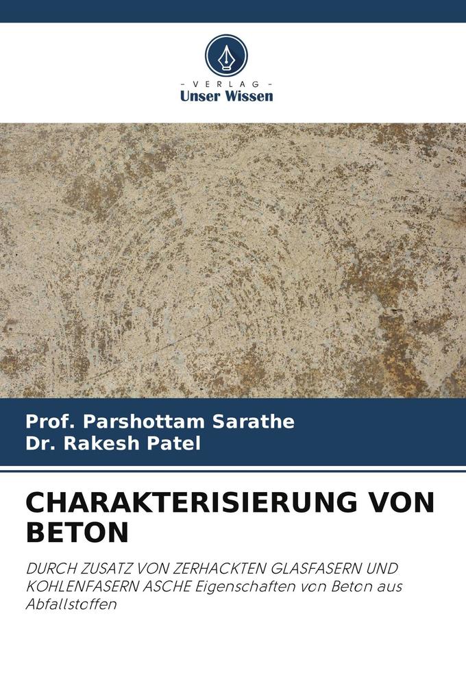 CHARAKTERISIERUNG VON BETON