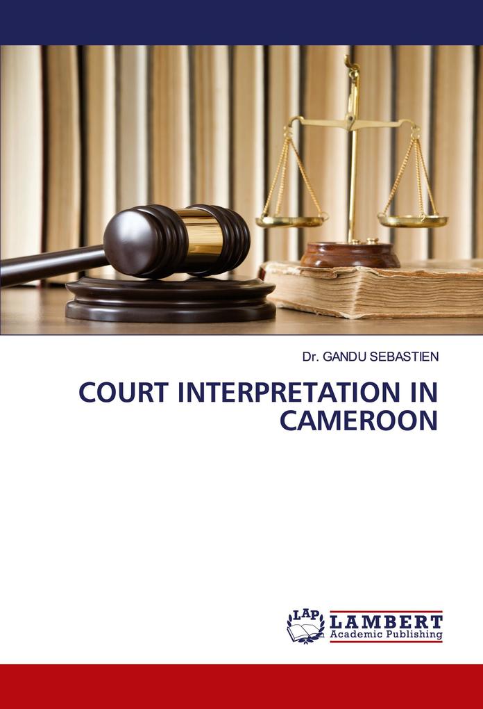 COURT INTERPRETATION IN CAMEROON