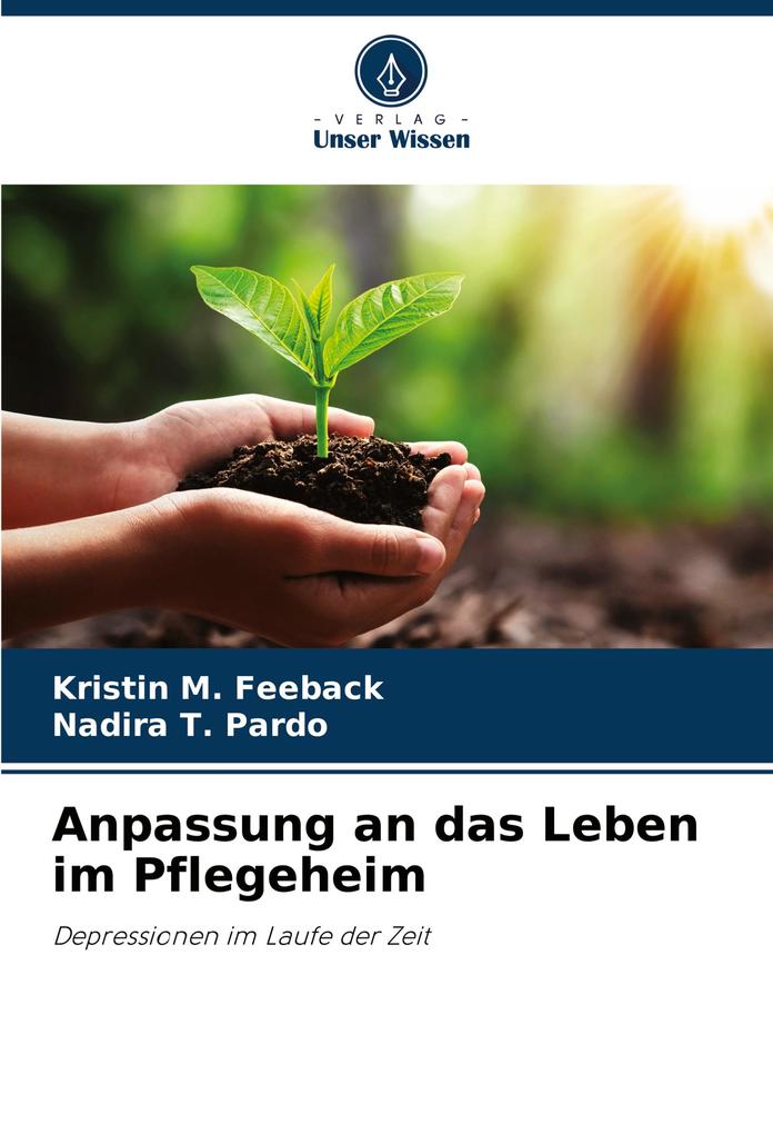Anpassung an das Leben im Pflegeheim