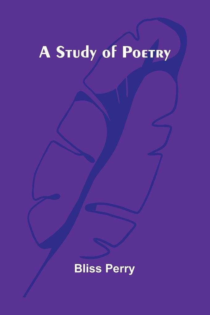 A Study of Poetry