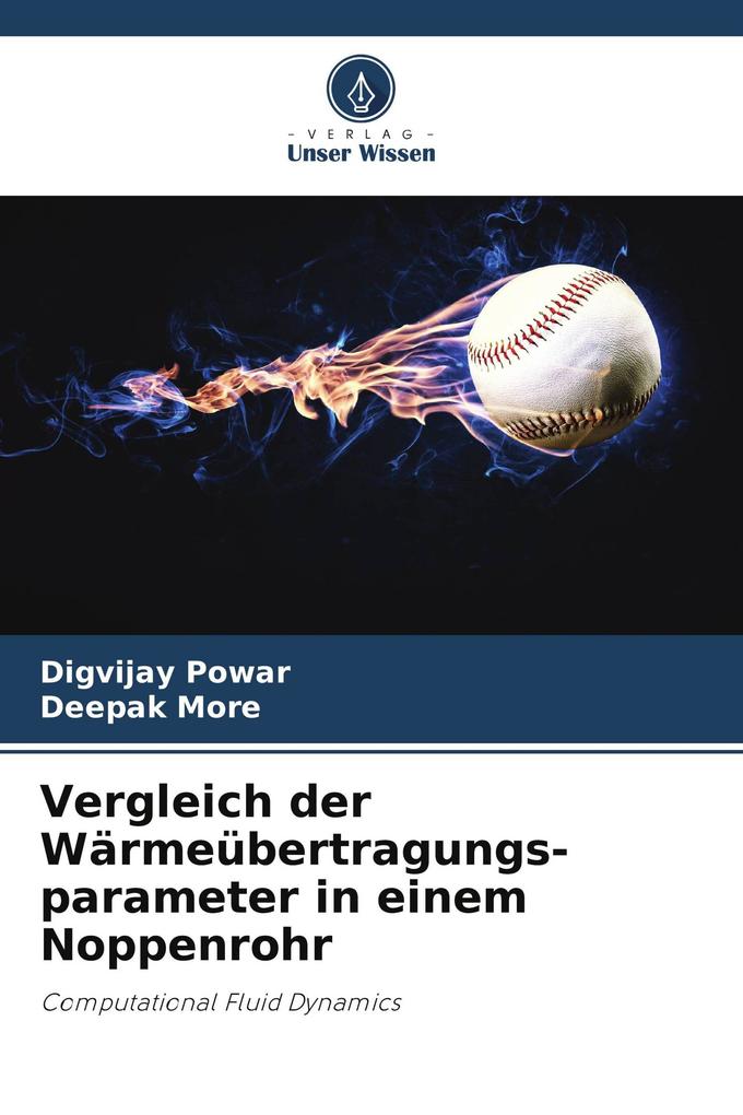 Vergleich der Wärmeübertragungs-parameter in einem Noppenrohr