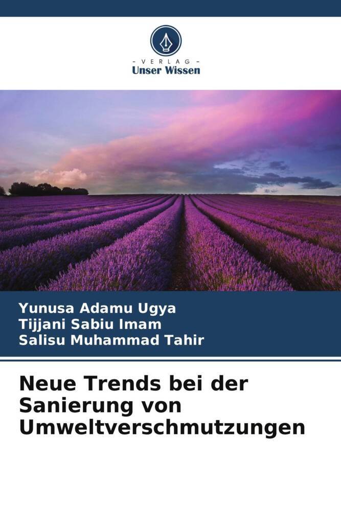Neue Trends bei der Sanierung von Umweltverschmutzungen