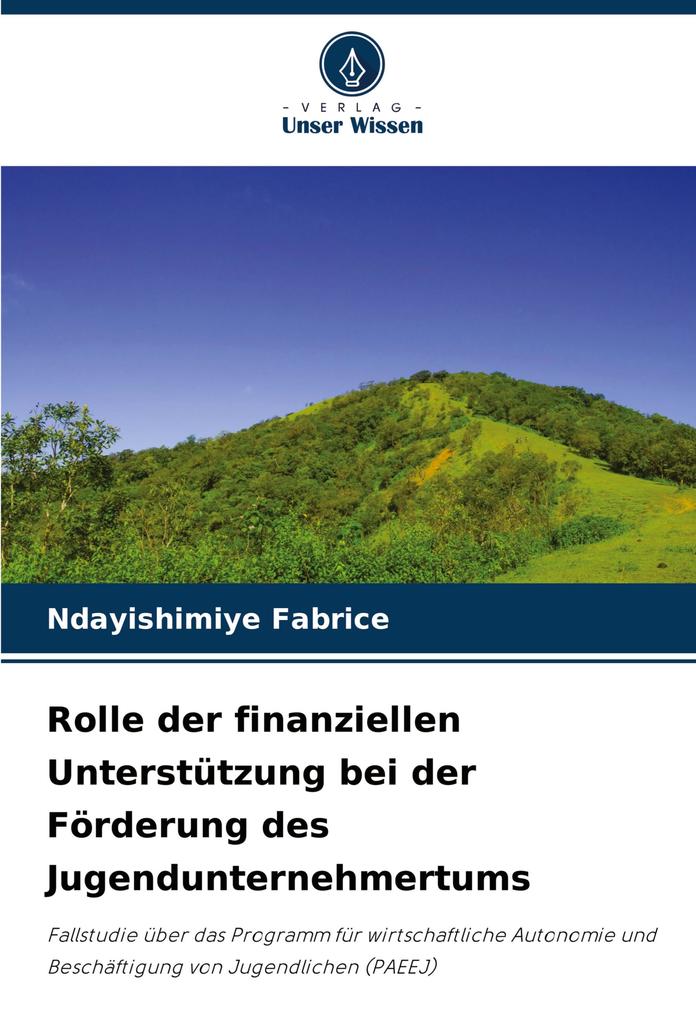 Rolle der finanziellen Unterstützung bei der Förderung des Jugendunternehmertums