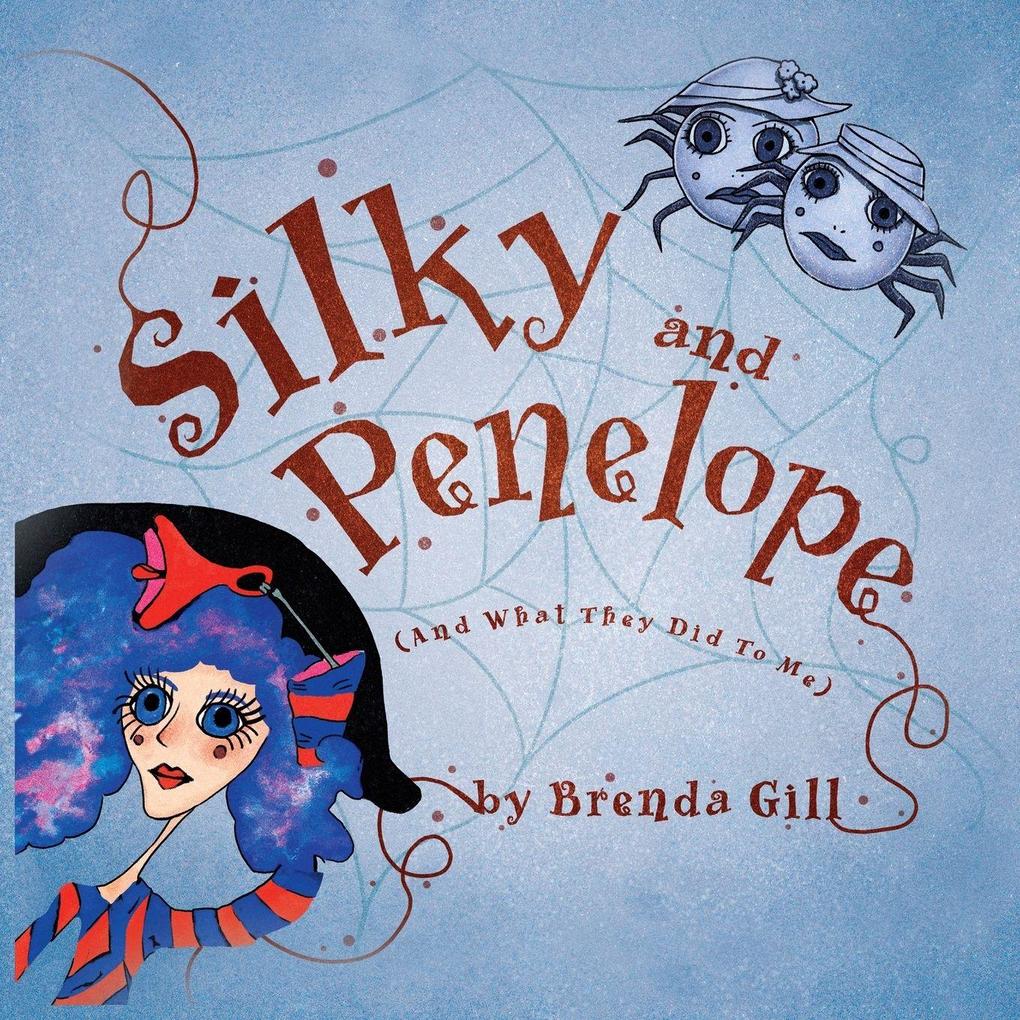 Silky And Penelope