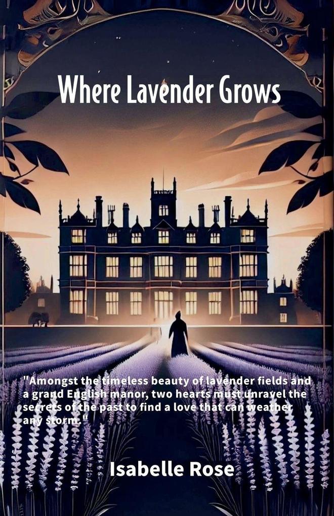 Where Lavender Grows