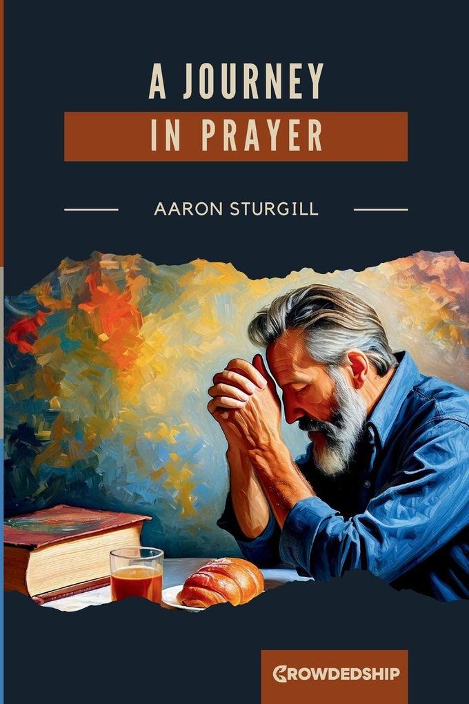 A Journey in Prayer