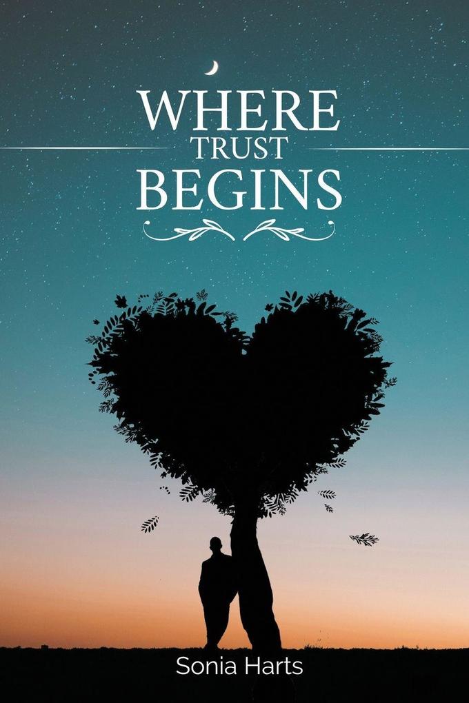 Where Trust Begins