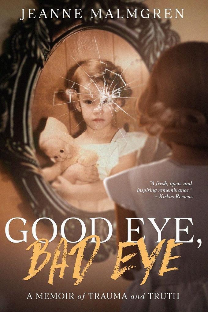 Good Eye Bad Eye
