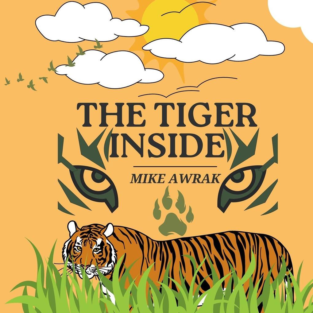 THE TIGER INSIDE