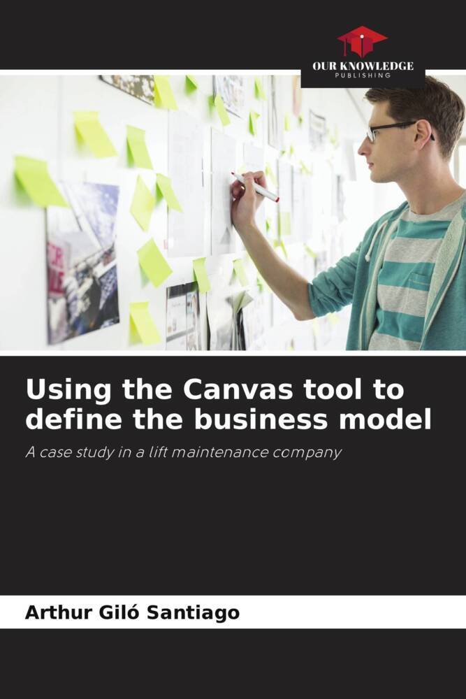 Using the Canvas tool to define the business model