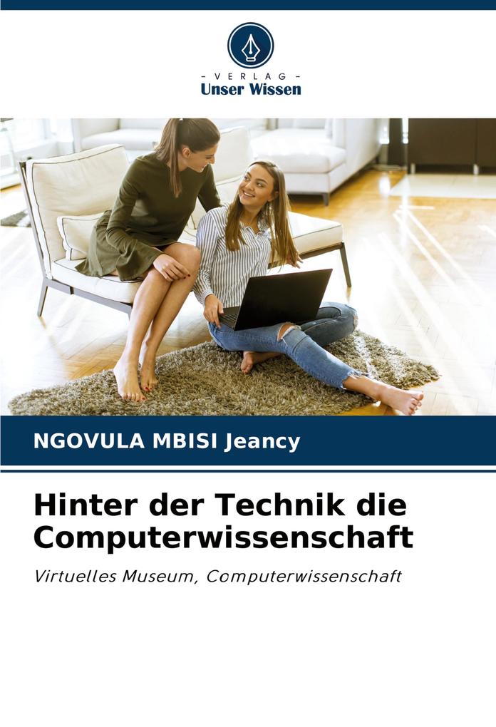 Hinter der Technik die Computerwissenschaft