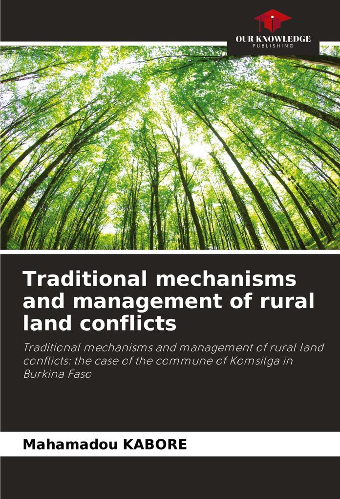 Traditional mechanisms and management of rural land conflicts
