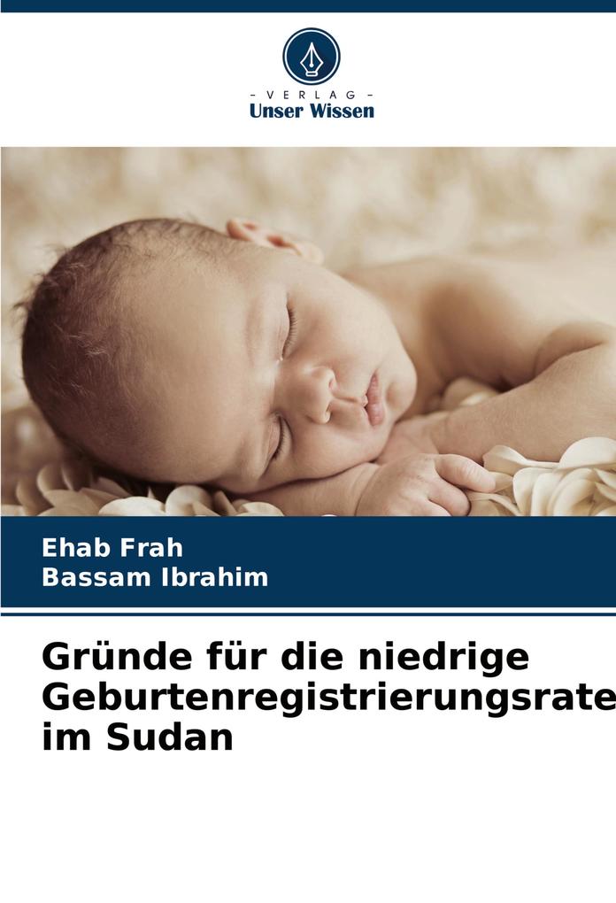 Gründe für die niedrige Geburtenregistrierungsrate im Sudan