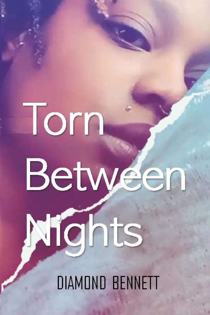 Torn Between Nights