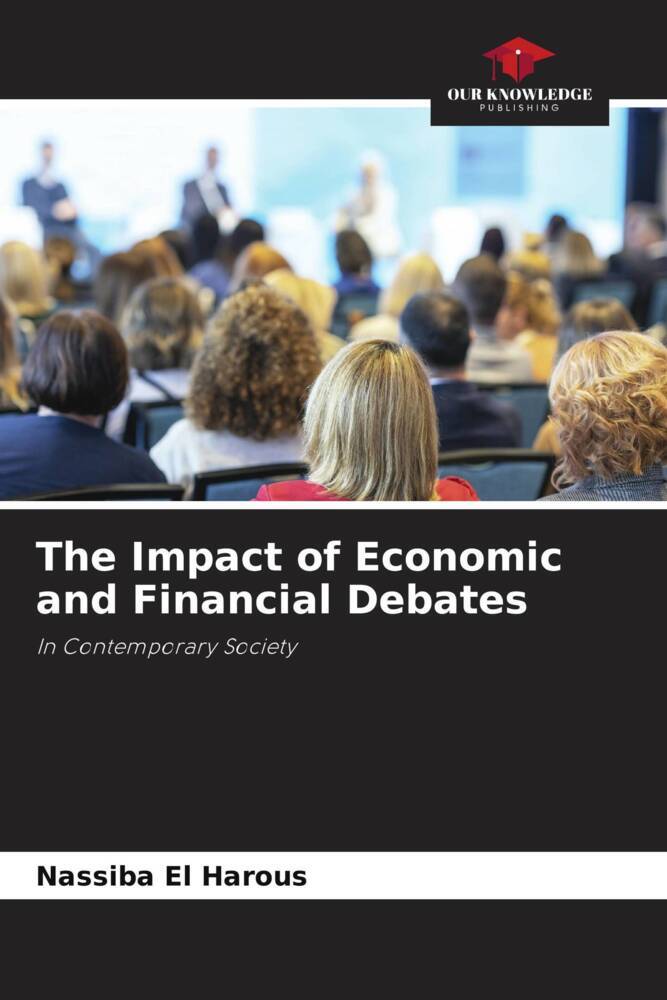 The Impact of Economic and Financial Debates