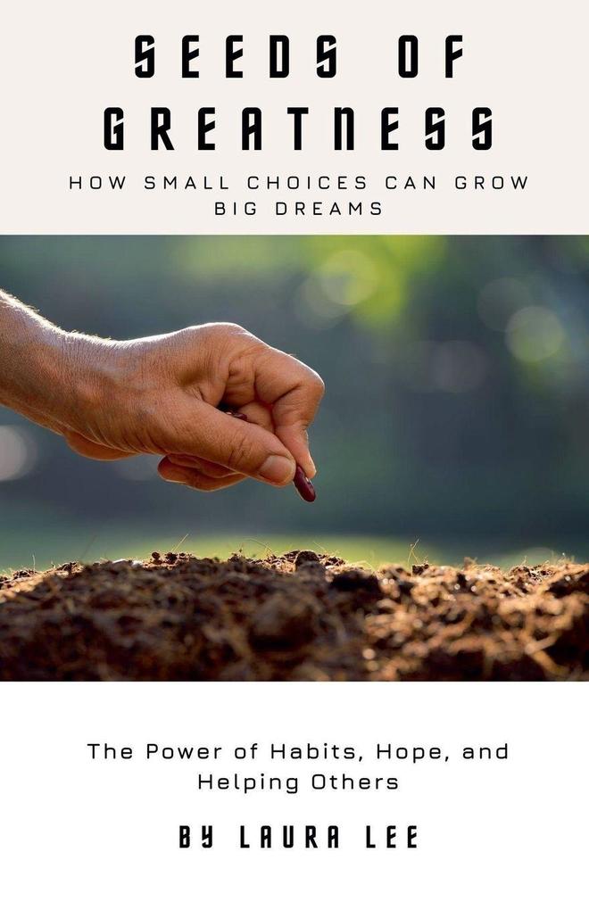 Seeds of Greatness