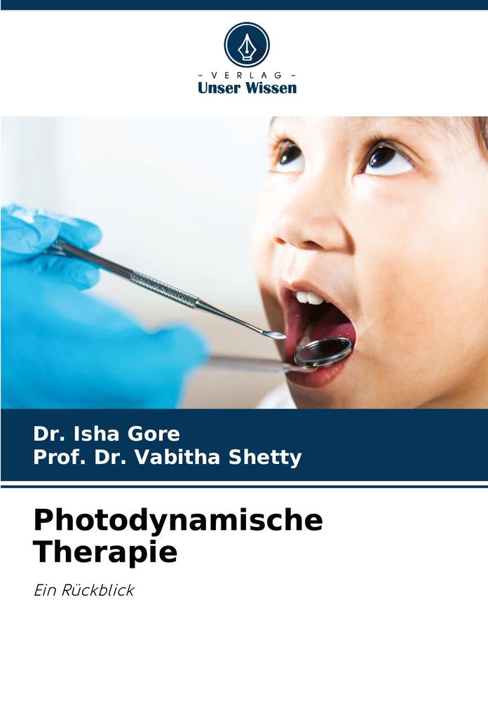 Photodynamische Therapie
