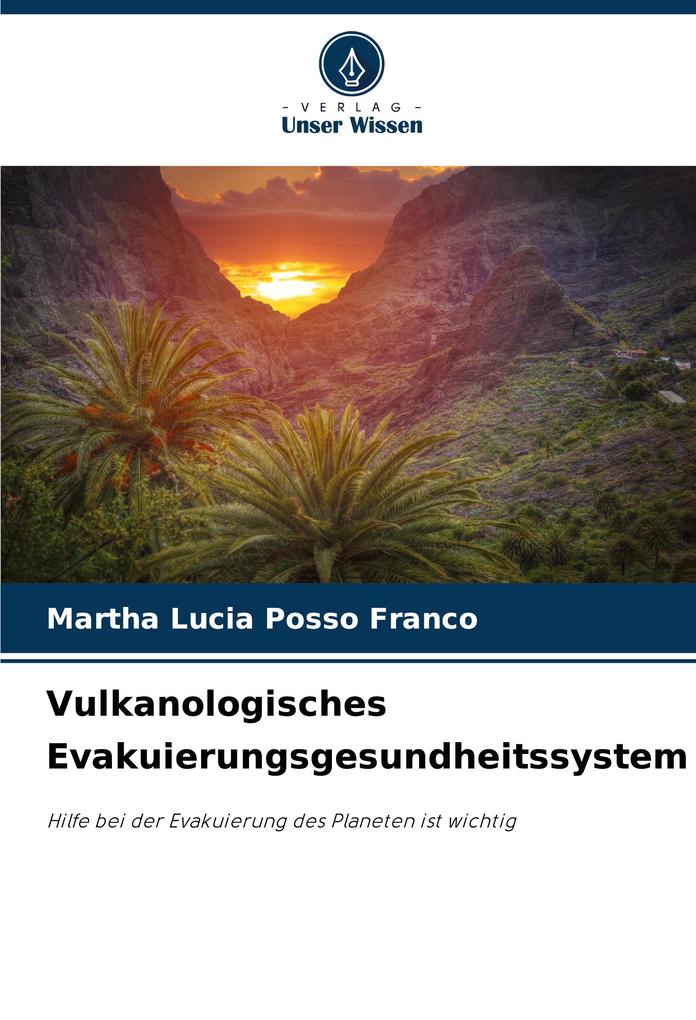 Vulkanologisches Evakuierungsgesundheitssystem