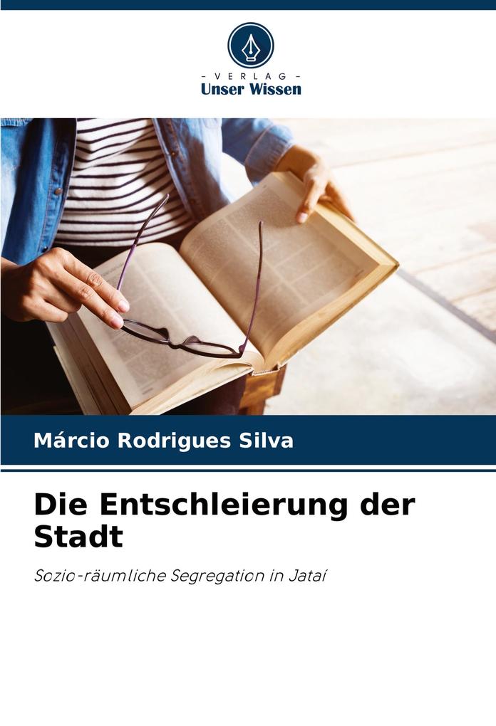 Die Entschleierung der Stadt