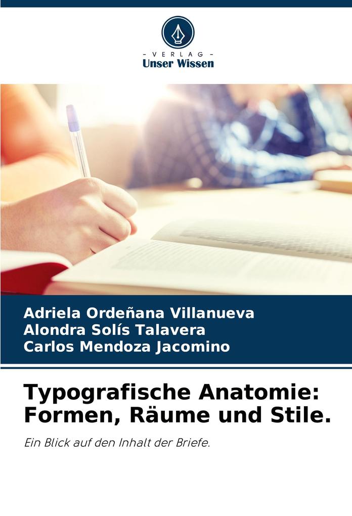 Typografische Anatomie: Formen Räume und Stile.