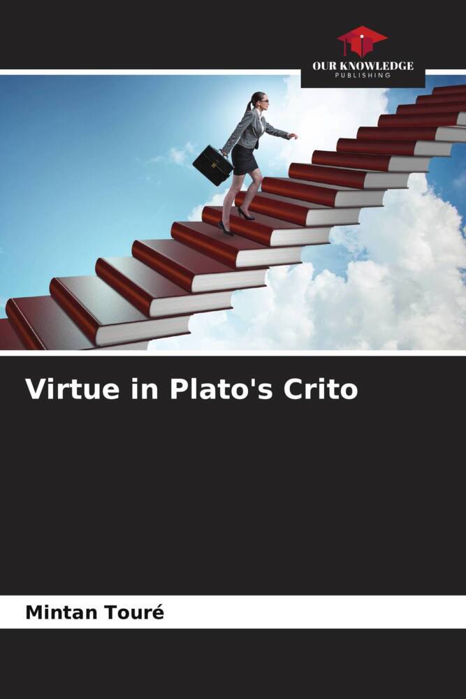 Virtue in Plato's Crito