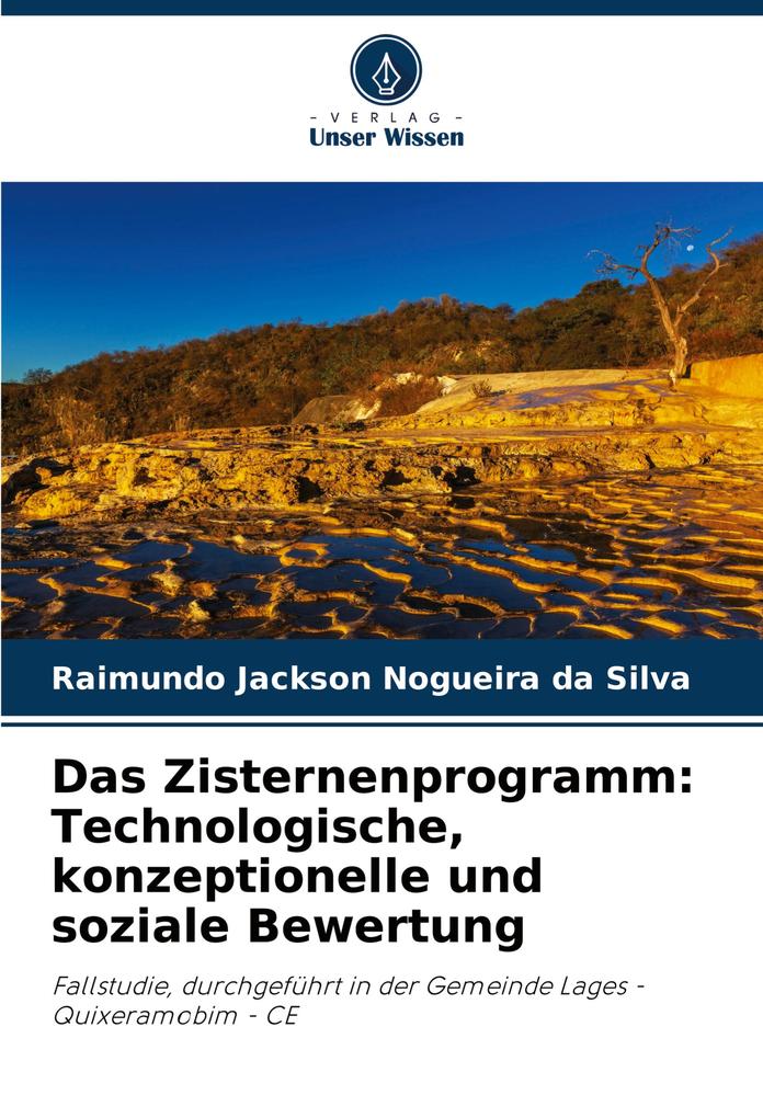Das Zisternenprogramm: Technologische konzeptionelle und soziale Bewertung