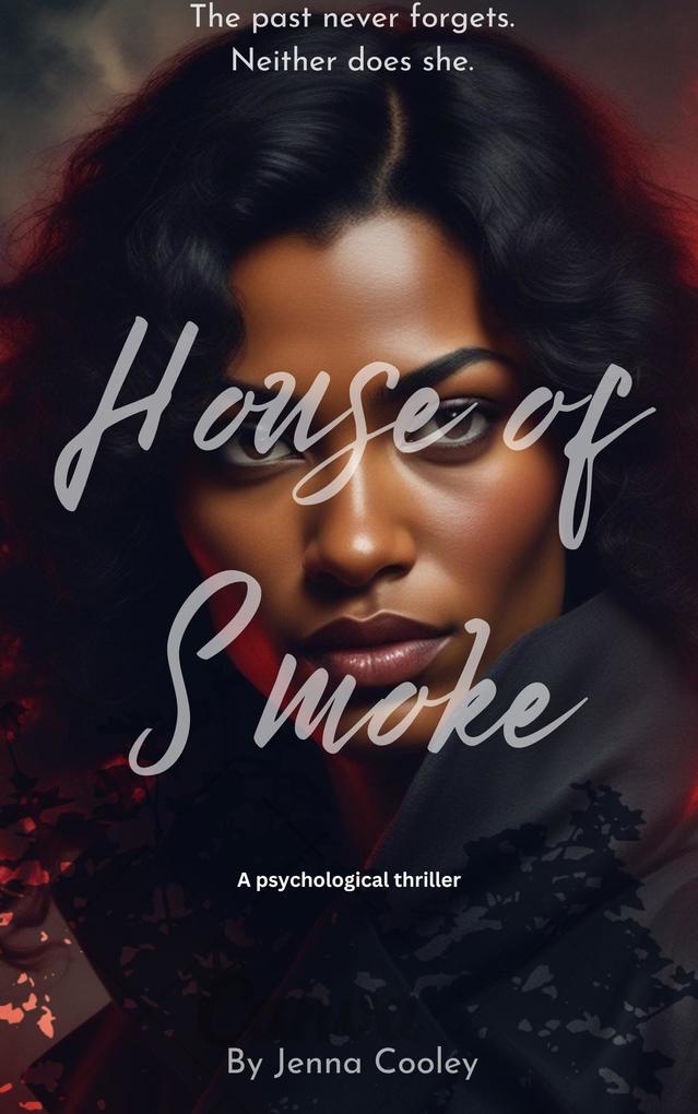 House of Smoke