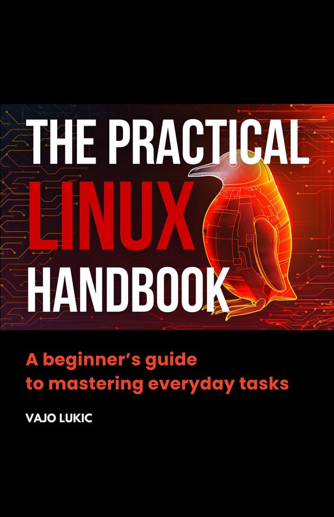 The Practical Linux Handbook
