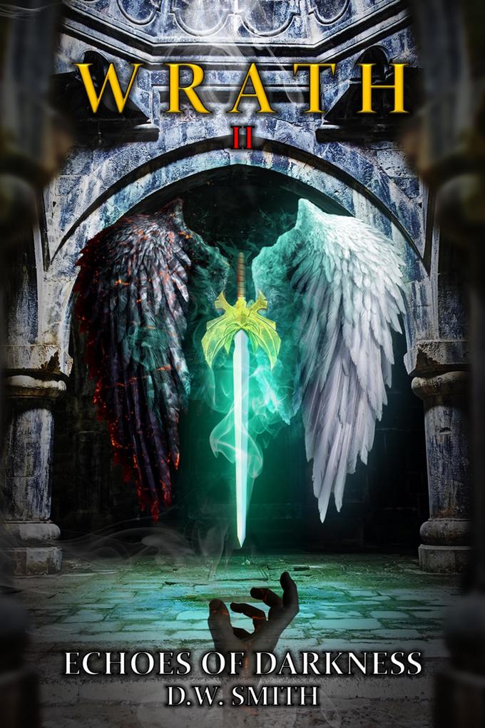 Wrath II : Echoes of Darkness
