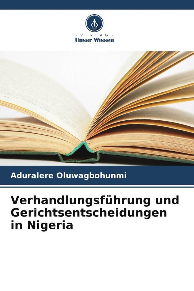 Verhandlungsführung und Gerichtsentscheidungen in Nigeria