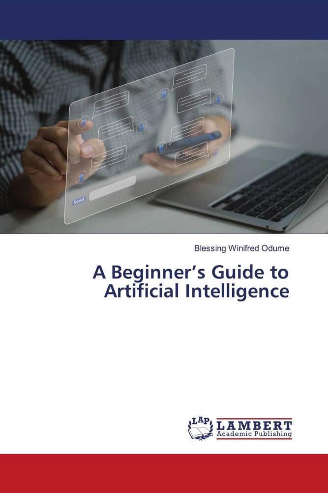 A Beginner's Guide to Artificial Intelligence