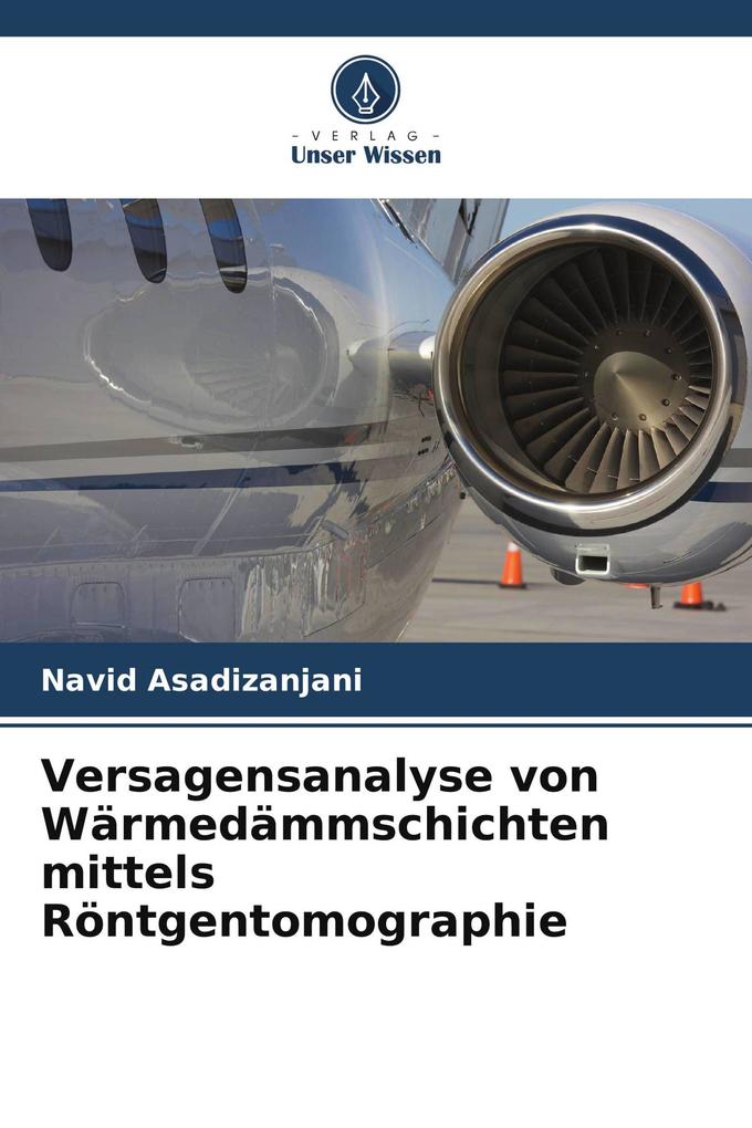 Versagensanalyse von Wärmedämmschichten mittels Röntgentomographie