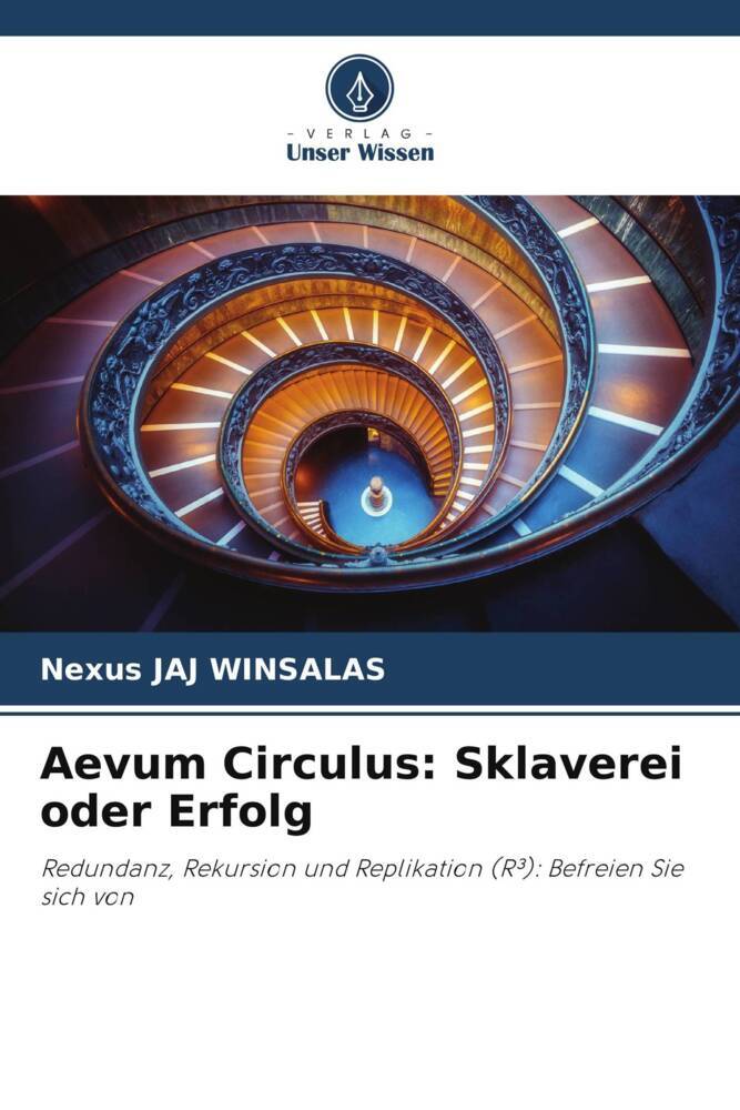 Aevum Circulus: Sklaverei oder Erfolg