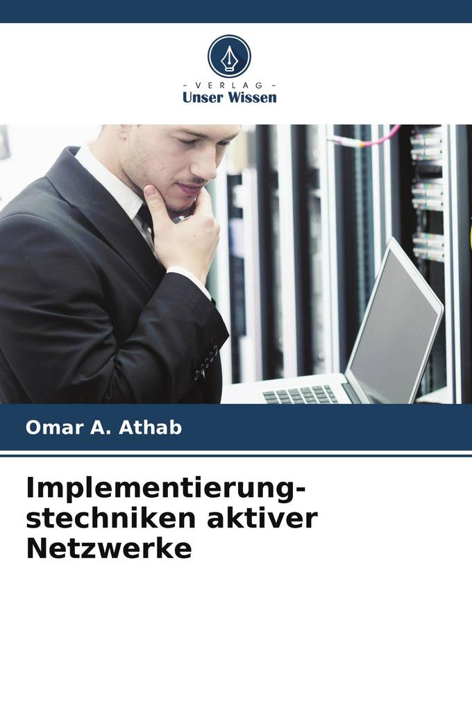 Implementierung- stechniken aktiver Netzwerke