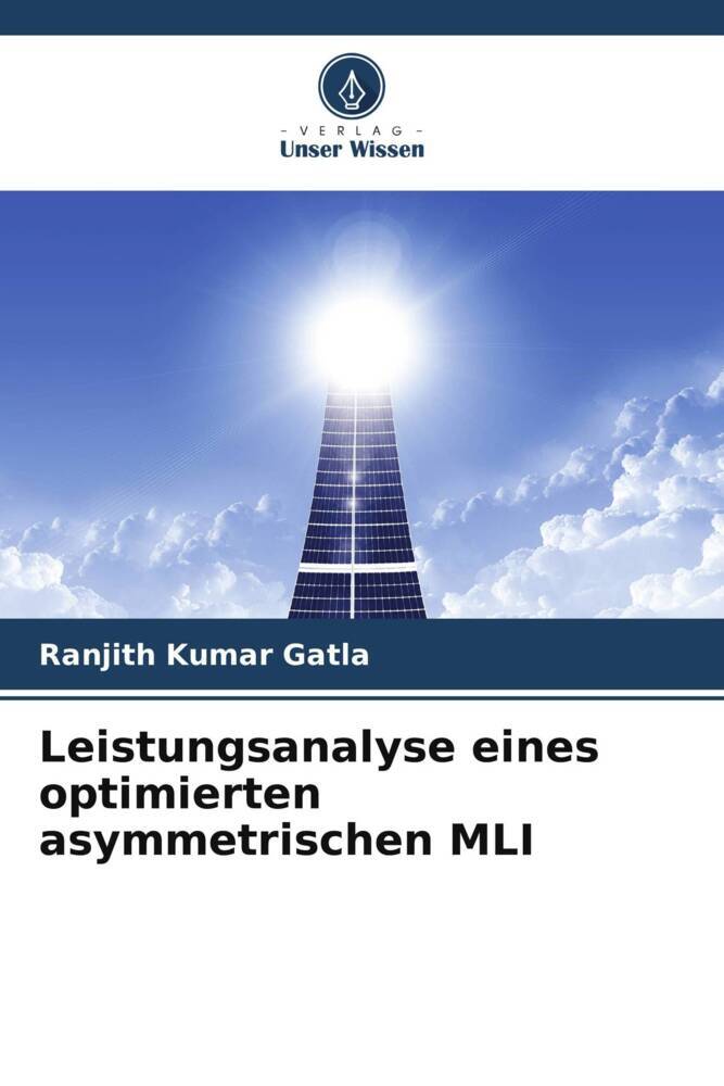 Leistungsanalyse eines optimierten asymmetrischen MLI