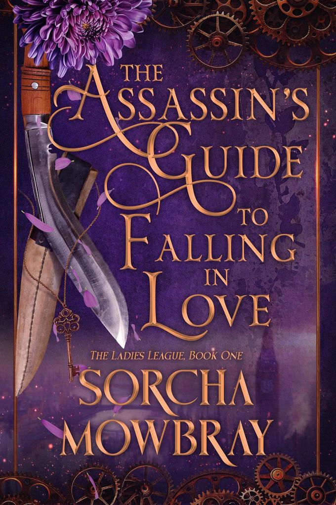 The Assassin's Guide to Falling in Love (The Ladies League)
