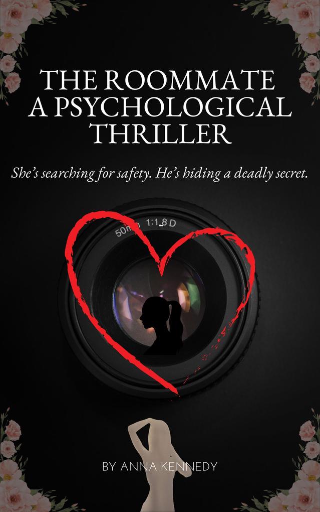 The Roommate A Psychological Thriller