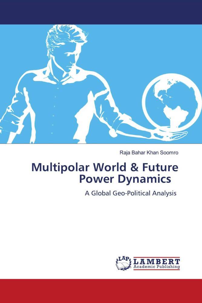 Multipolar World & Future Power Dynamics