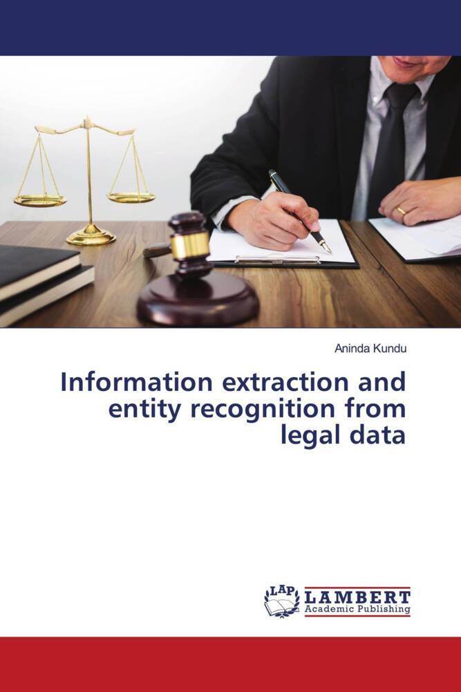Information extraction and entity recognition from legal data