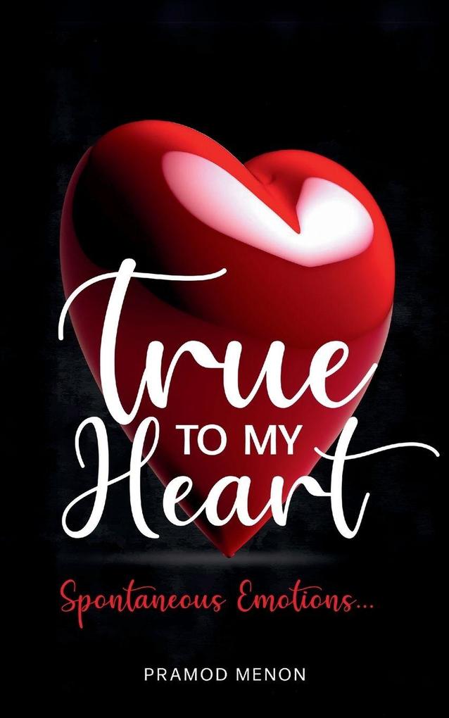 True To My Heart
