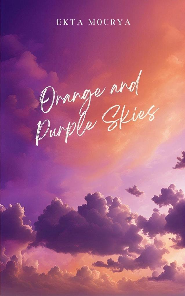 Orange and Purple Skies