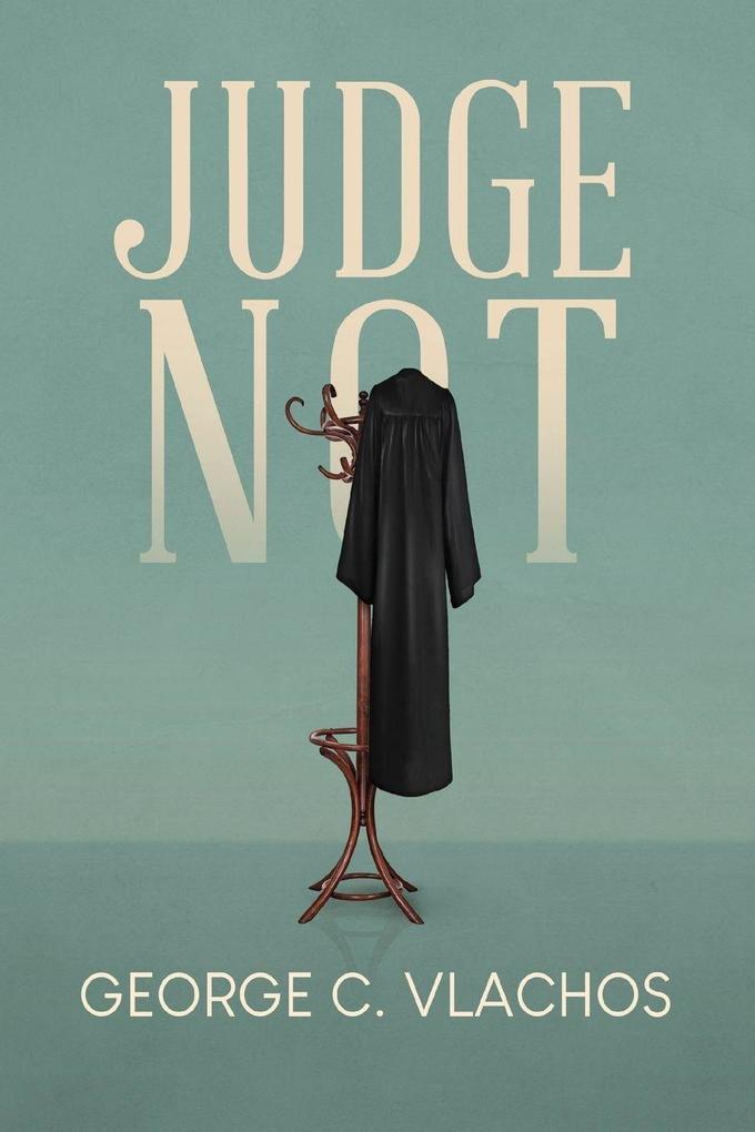 Judge Not