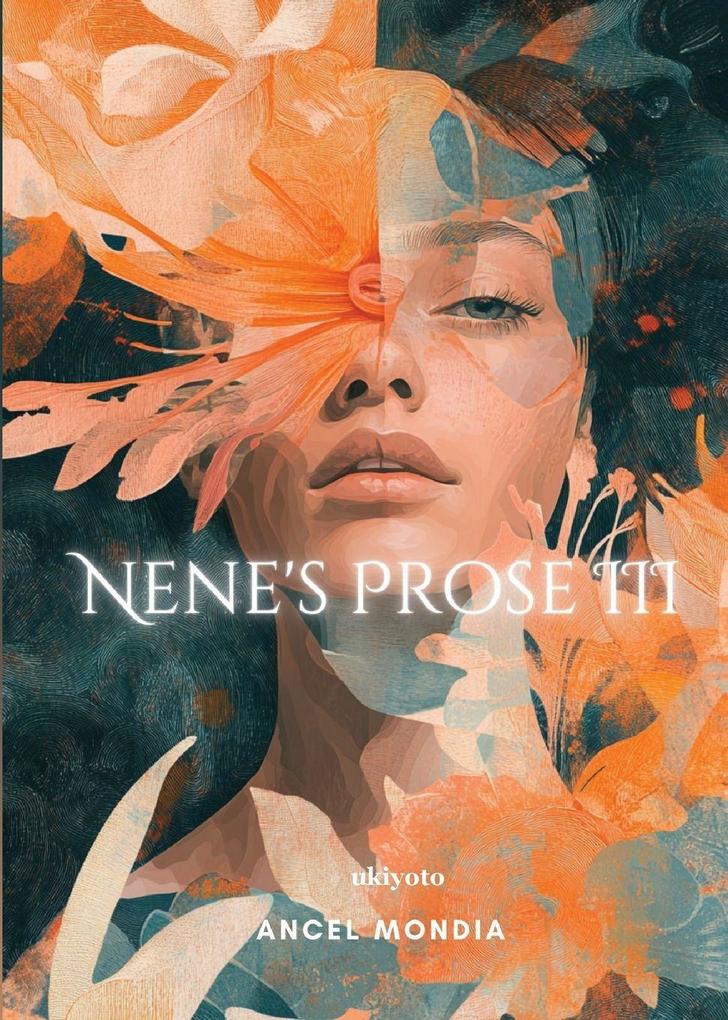 Nene's Prose III