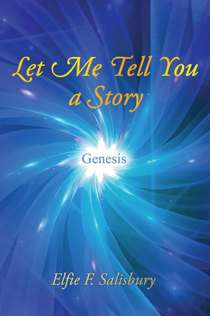 Let Me Tell You a Story