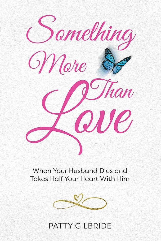 Something More Than Love