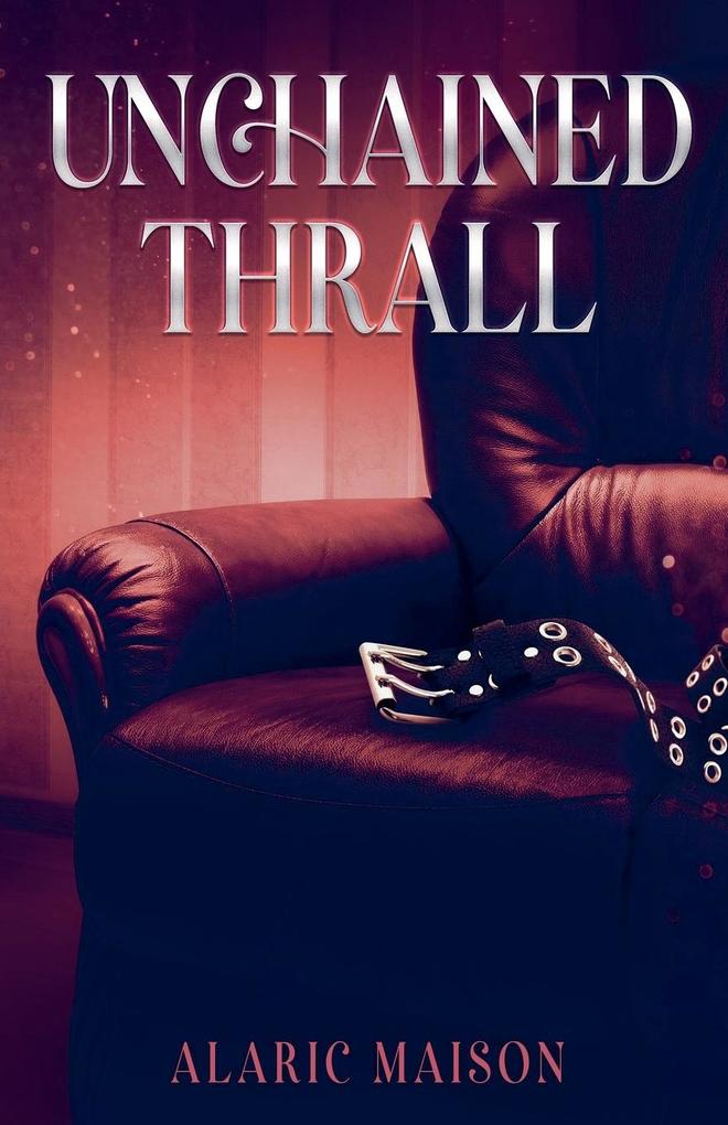 Unchained Thrall